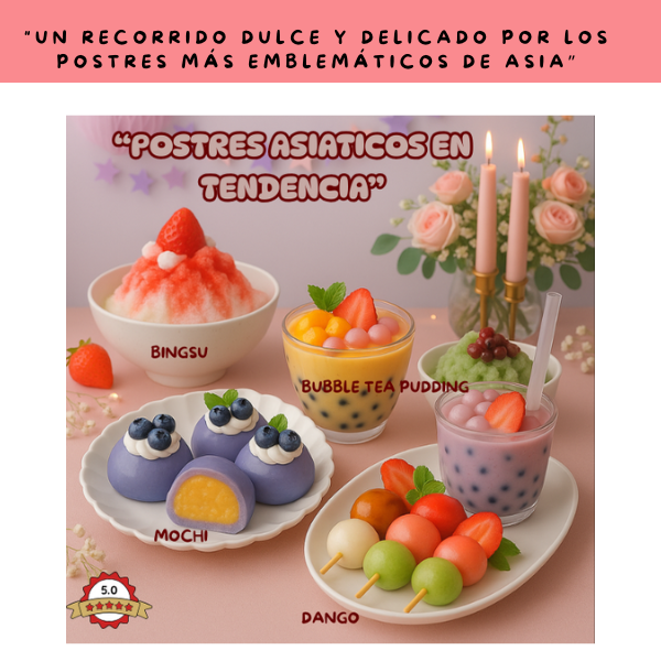 POSTRES ASIATICOS EN TENDENCIA